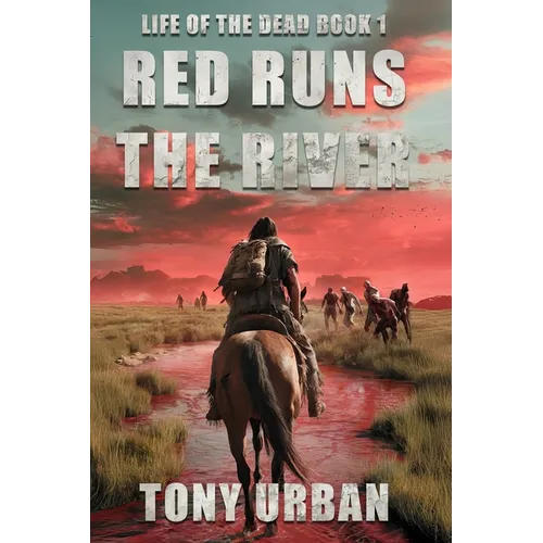Red Runs the River