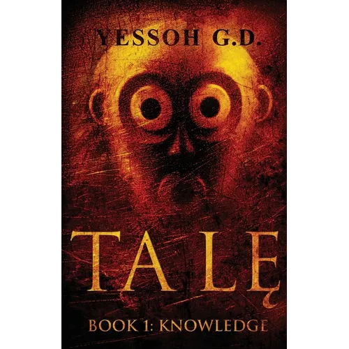 Ta LĘ: Book 1: Knowledge