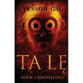 Ta LĘ: Book 1: Knowledge