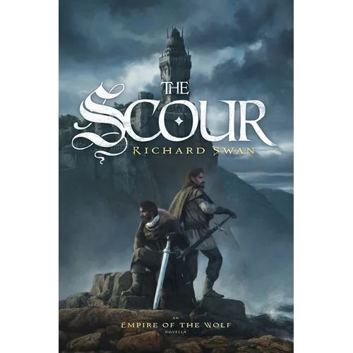 The Scour: An Empire of the Wolf novella