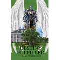 Destiny Fulfilled