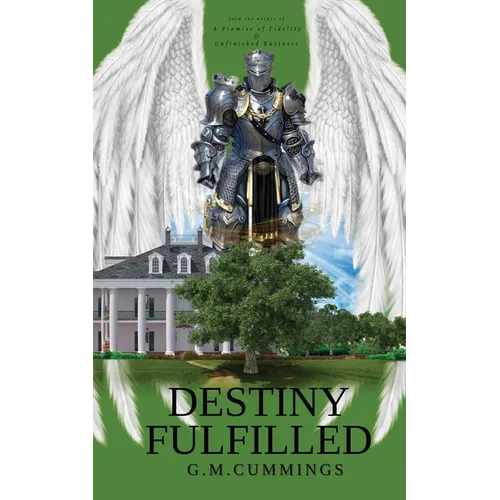 Destiny Fulfilled