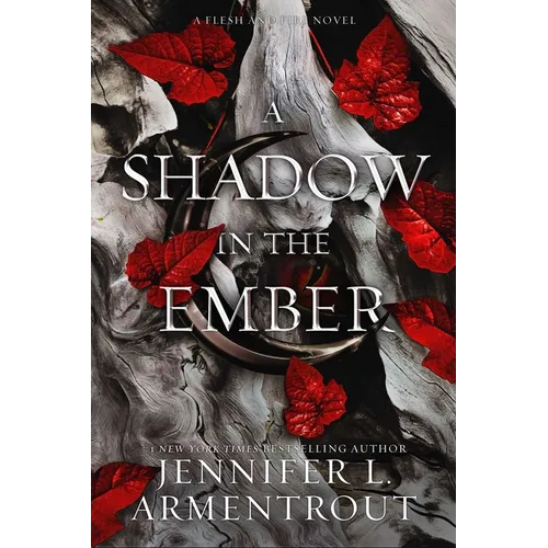 A Shadow in the Ember: A Flesh and Fire Novel