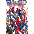 Spider-Society: Enter...the Spider-Versers