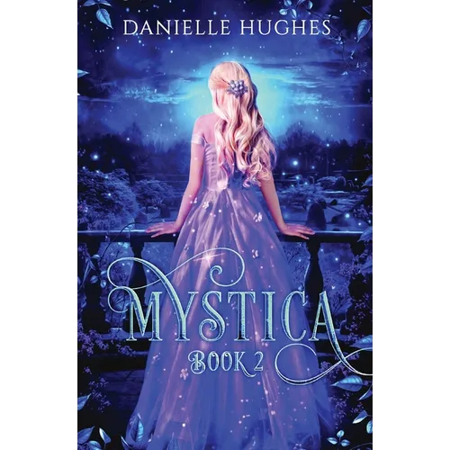 Mystica: Book 2