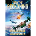 Into the Reckoning: Book Ten
