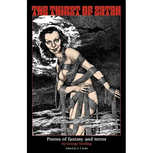 The Thirst of Satan: Poems of Fantasy and Terror
