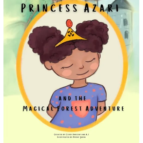 Princess Azari and the Magical Forest Adventure