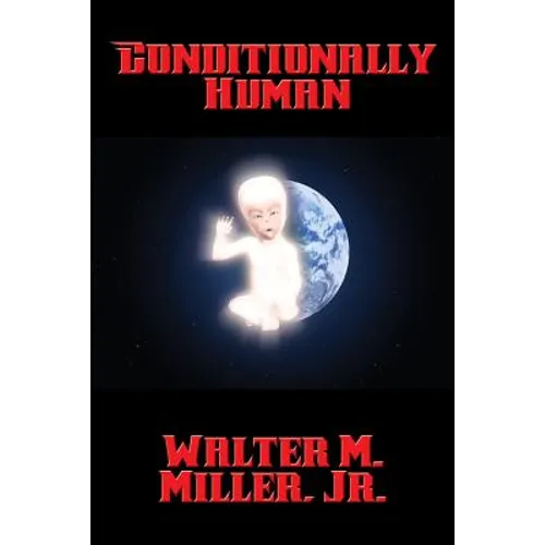 Conditionally Human: A Positronic Book