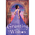 Granting Wishes