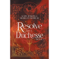 Resolve of a Duchesse