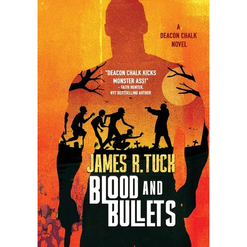 Blood & Bullets