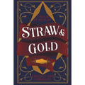 Straw & Gold