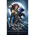 Dragon Moon: Part 1