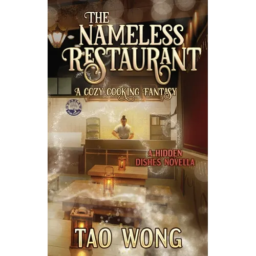 The Nameless Restaurant: A Cozy Cooking Fantasy