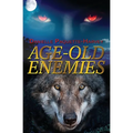 Age-Old Enemies