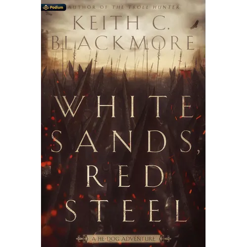 White Sands, Red Steel: A He-Dog Adventure