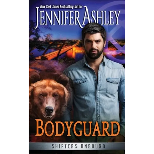 Bodyguard: Shifters Unbound