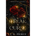 To Break A Curse