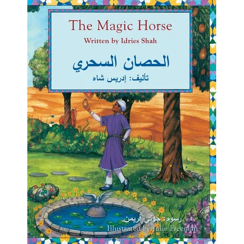 The Magic Horse: English-Arabic Edition