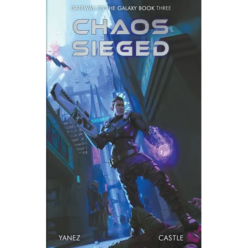 Chaos Sieged