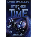 Stitches in Time: A Trilogy