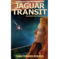 Jaguar Transit: SciFi Suspense with a Metaphysical Twist