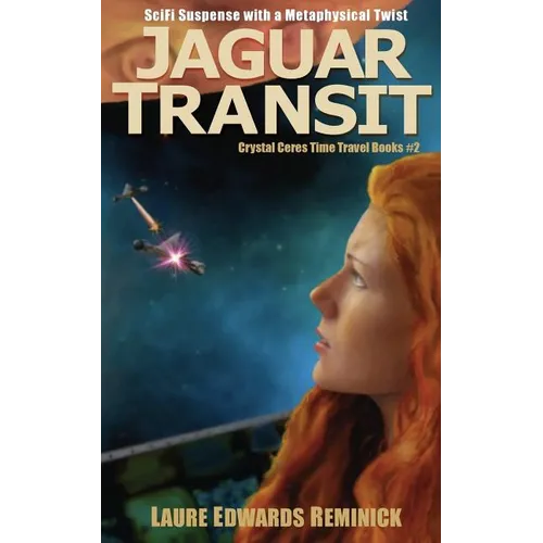 Jaguar Transit: SciFi Suspense with a Metaphysical Twist