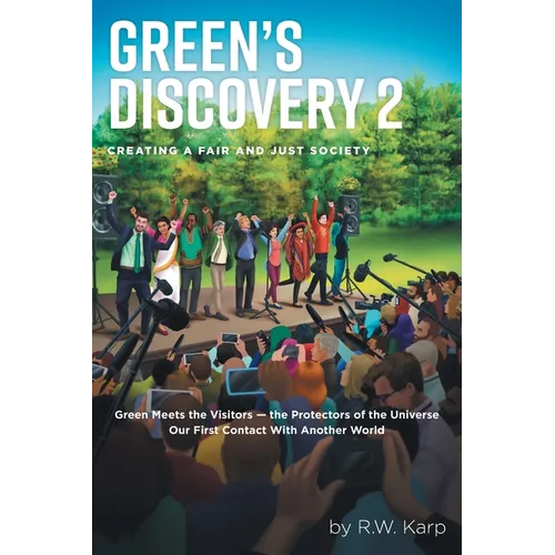 Green's Discovery 2: Creating a Fair and Just Society