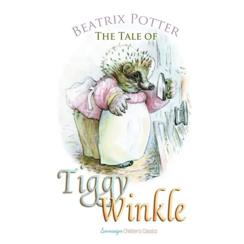 The Tale of Mrs. Tiggy-Winkle