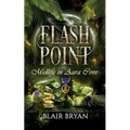 Flash Point: Midlife in Aura Cove Book 4