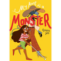 My Aunt Is a Monster: (A Graphic Novel)