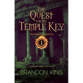 The Quest for the Temple Key: Book One of The Gargoyle Chronicles
