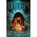 A Curse in Ash