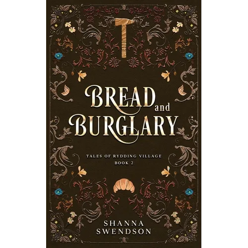Bread and Burglary