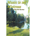 Music is My Mistress