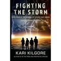 Fighting the Storm