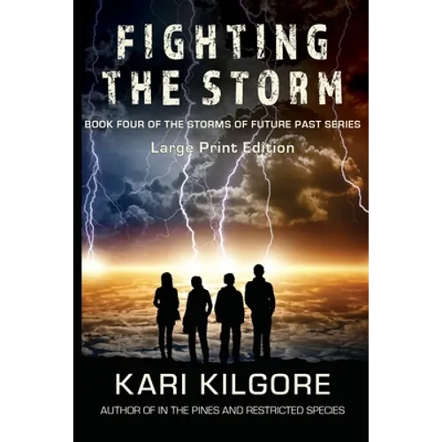 Fighting the Storm