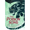 The Poison Song (the Winnowing Flame Trilogy 3)