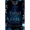 A Twist of Fate