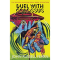 Duel with Colossus: The Golden Amazon Saga, Book Seventeen