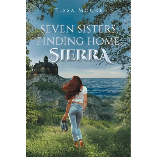 Seven Sisters, Finding home, Sierra