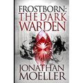 Frostborn: The Dark Warden