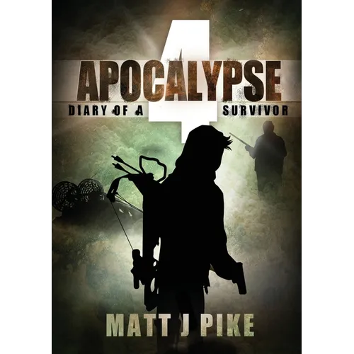 Apocalypse: Diary of a Survivor 4