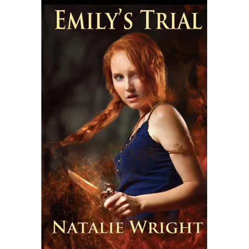 Emily's Trial: Book 2 of the Akasha Chronicles
