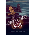 The Clockmaker's Son: A Dark Fantasy
