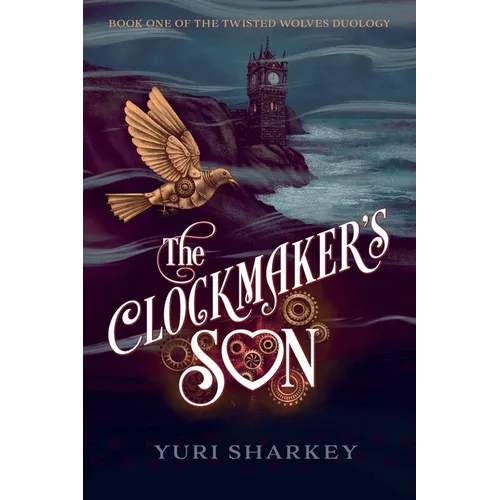 The Clockmaker's Son: A Dark Fantasy