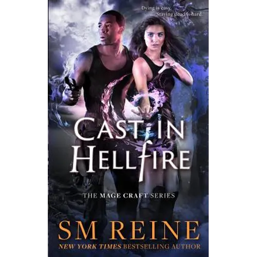 Cast in Hellfire: An Urban Fantasy Romance