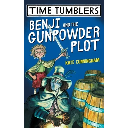 Benji and the Gunpowder Plot