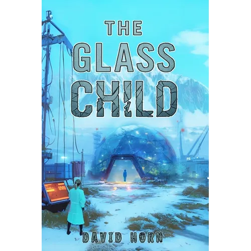 The Glass Child